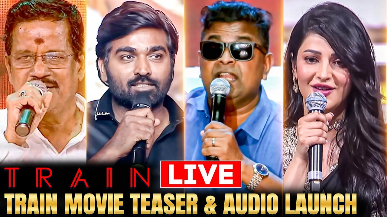 🔴 LIVE: Train Movie - Teaser & Audio Launch | Vijay Sethupathi | Mysskin | Shruti Haasan