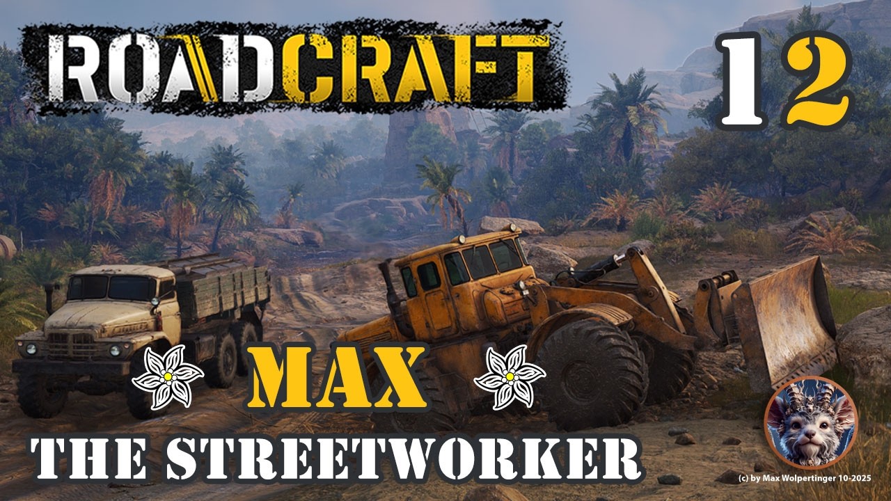 ROADCRAFT - MAX THE STREETWORKER - KAPITEL-12- 4K