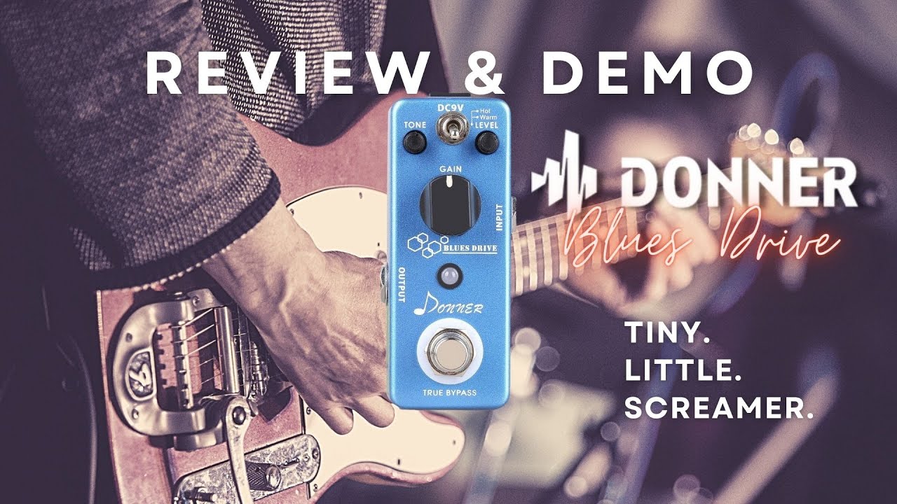 Donner BLUES DRIVE Overdrive Pedal FULL REVIEW & DEMO