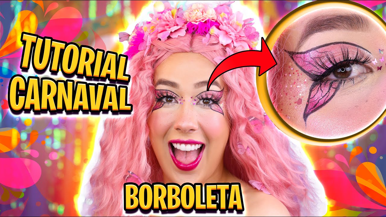 MAKE DE BORBOLETA F&Aacute;CIL PARA O CARNAVAL | TUTORIAL | #CARNVALDAPUDIM