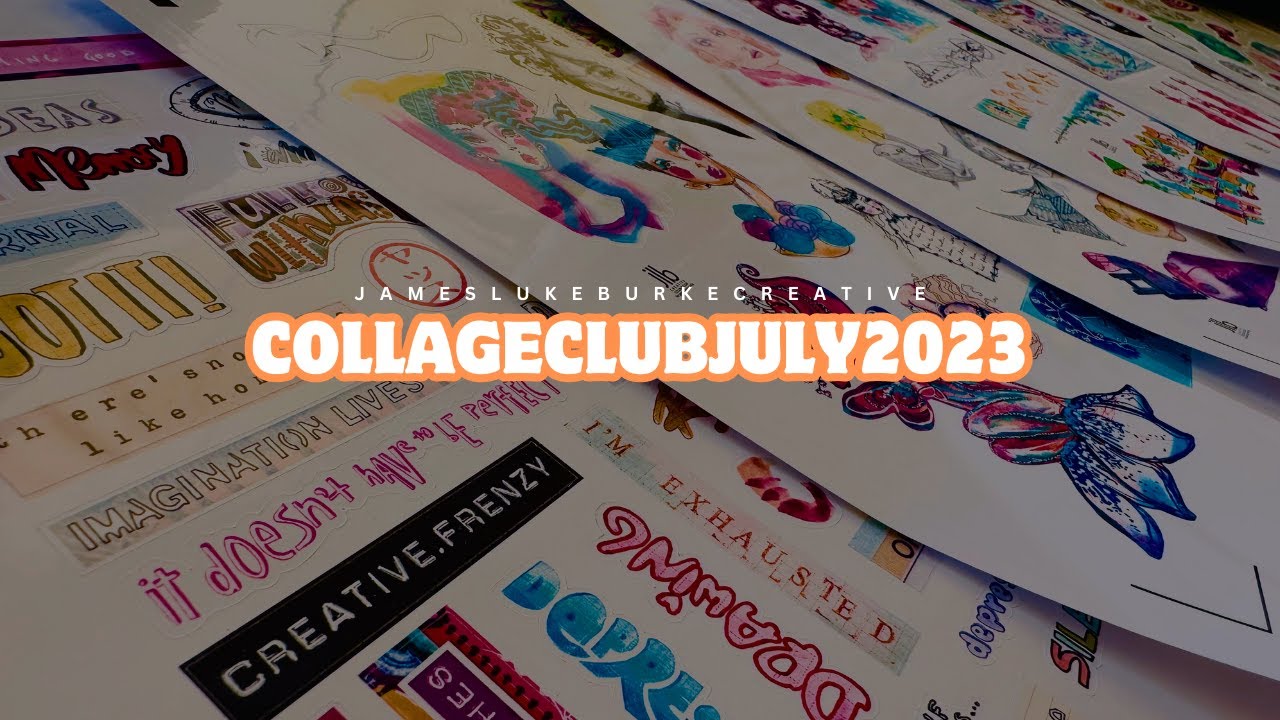 jlbCOLLAGE CLUB July '23
