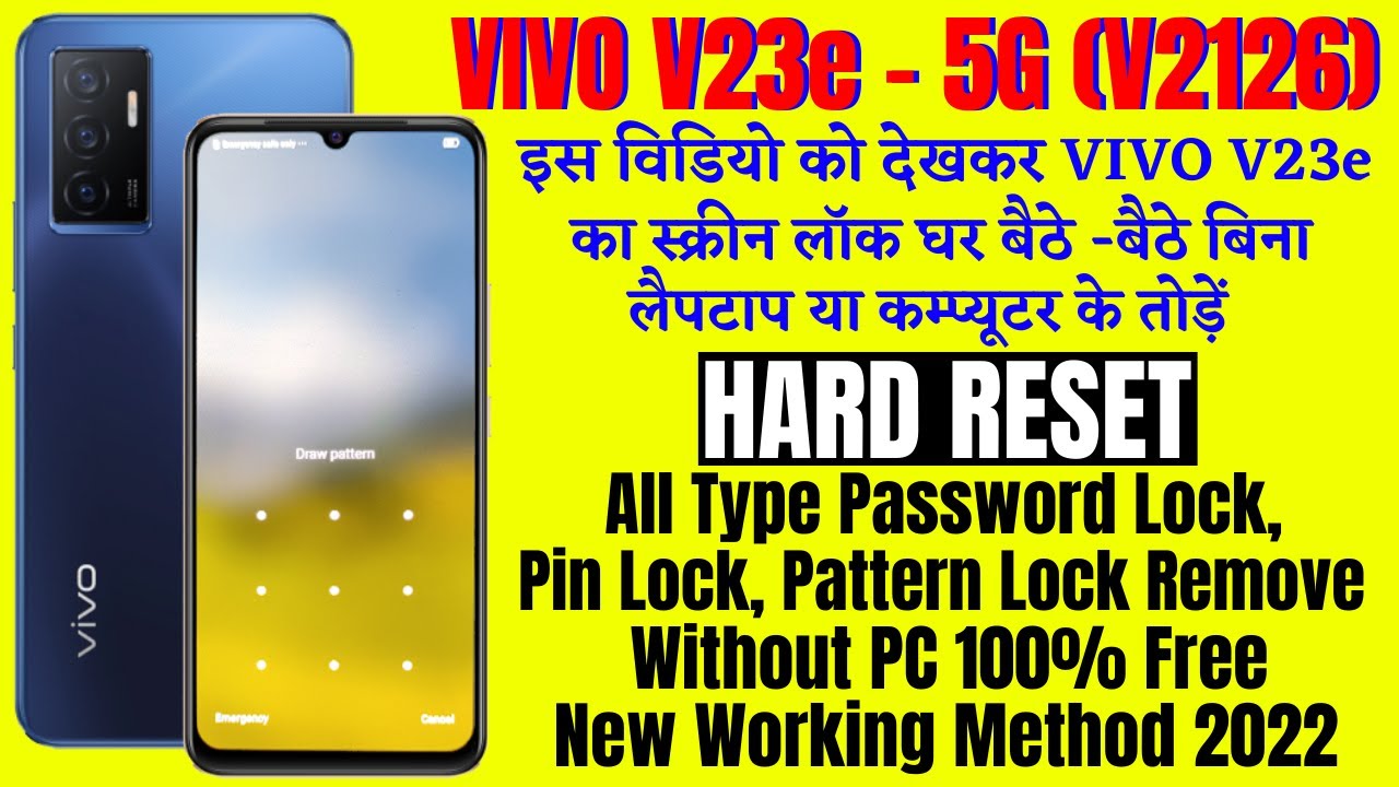 VIVO V23e 5G (v2126) Hard Reset || All Type Password Lock, Pattern Lock Remove Without PC 100% Free