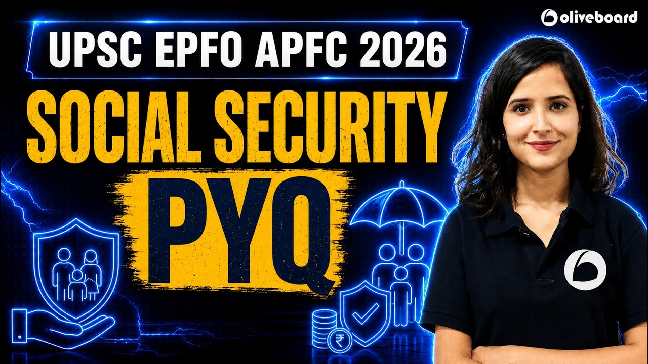 UPSC EPFO APFC 2026 | Social Security PYQ Analysis