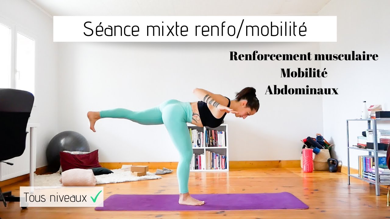 Renforce tes MUSCLES en profondeur et améliore ta MOBILITÉ ** Séance mixte tous niveaux