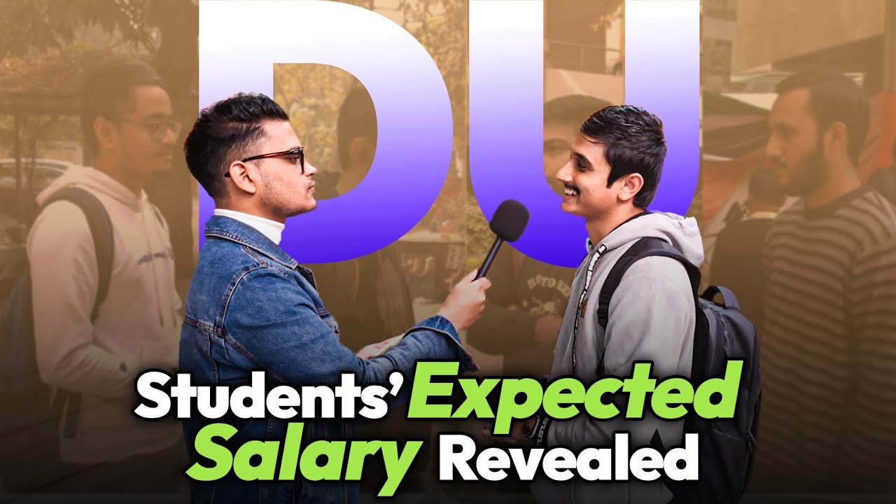 DU Students Reveal Expected Salary After Graduation | University of Dhaka Career Reality