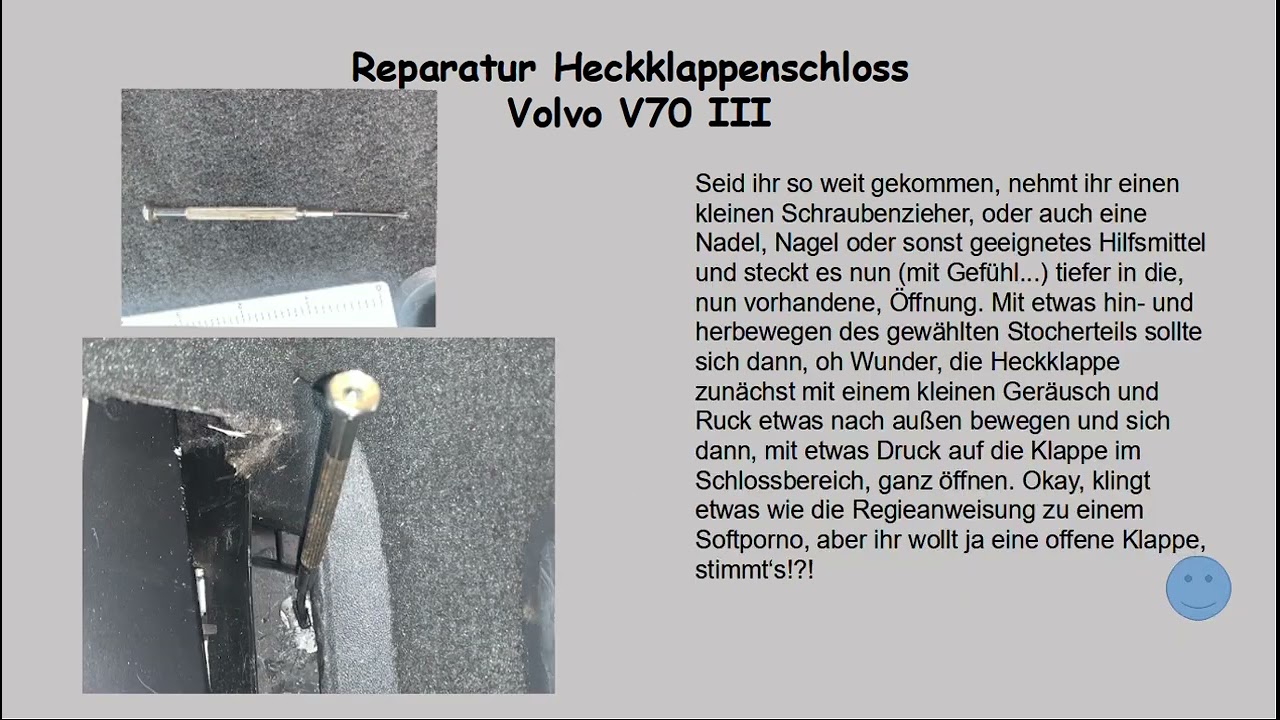 Heckklappenschloss Volvo V70 III öffnet nicht