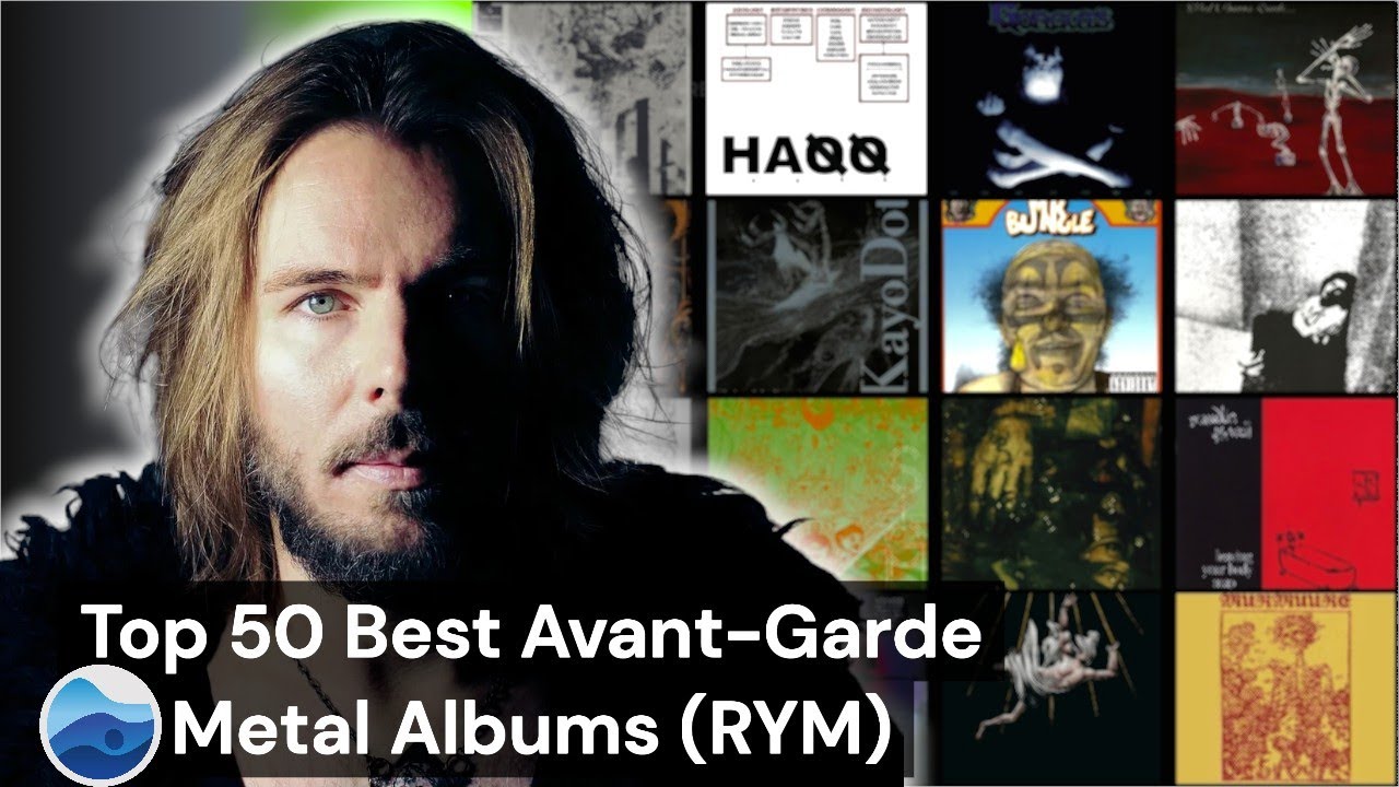 Top 50 Best Avant-Garde Metal albums of all Time (RYM) Rate your music / Avant-Garde Metal Albums