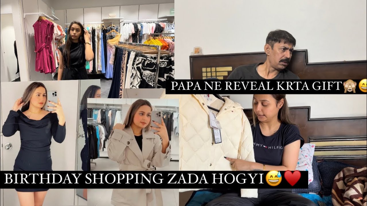 BIRTHDAY SHOPPING DONE♥️🛍️MAI KITE V EDAN JOB NHI KRDI👏BND KRDO BOLNA