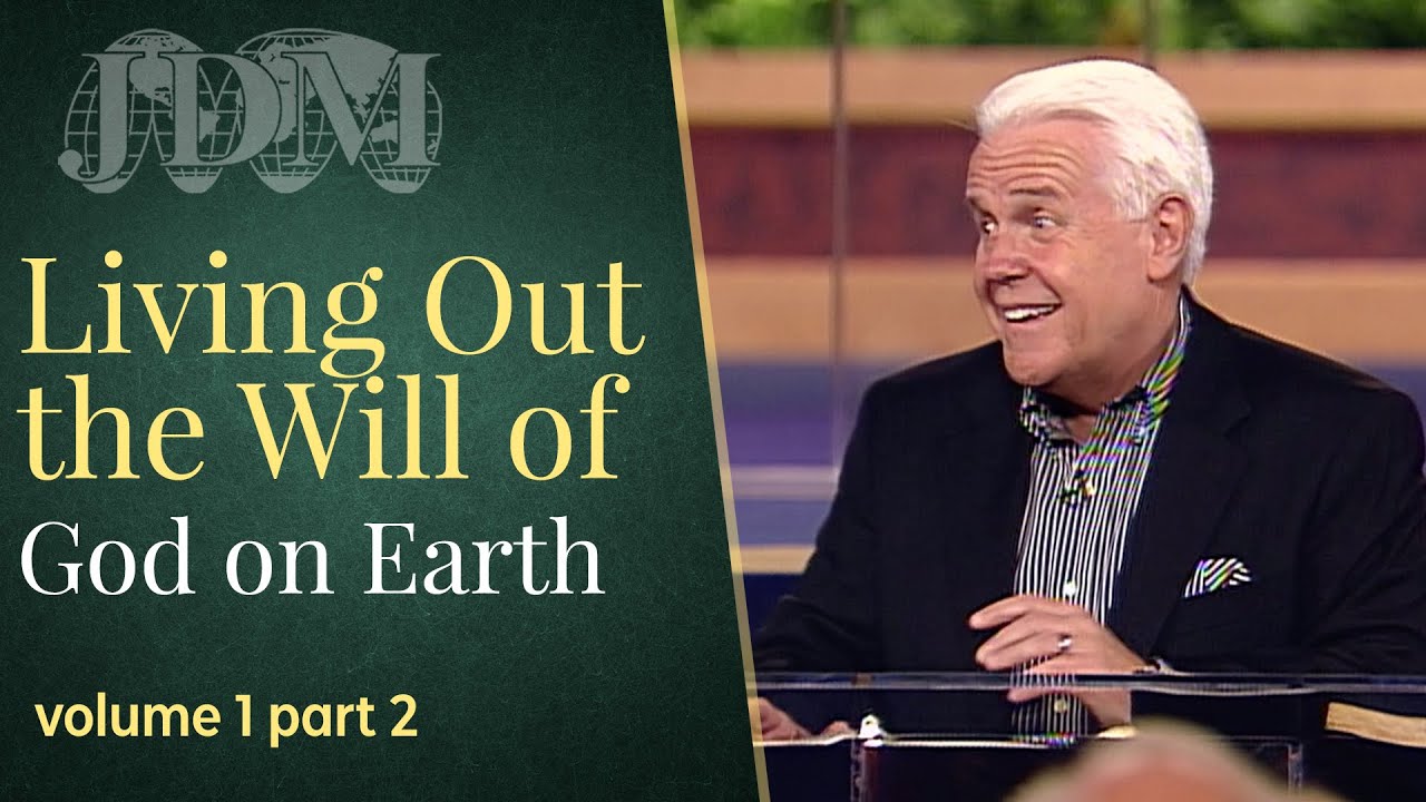 Living Out The Will Of God On Earth, Vol 1 Pt 2 | Jesse Duplantis