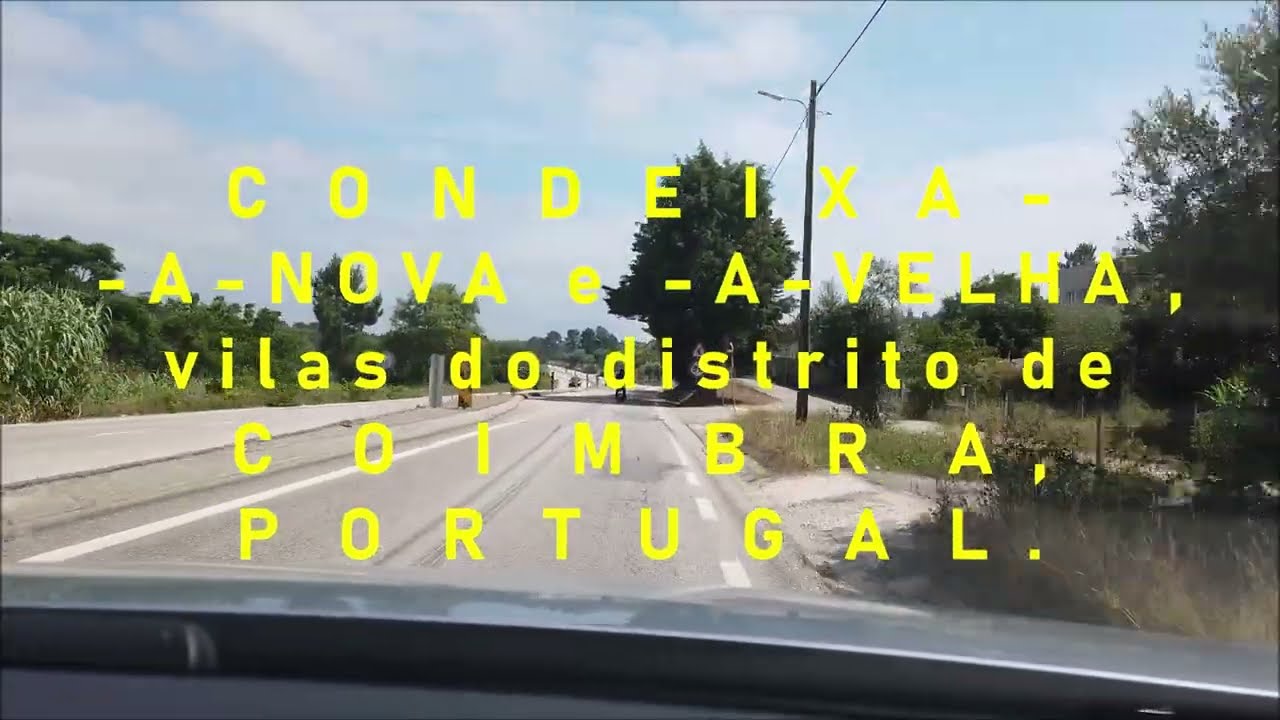 Condeixa, -a-Nova e -a-Velha, vilas do distrito de Coimbra, Portugal, U.E.