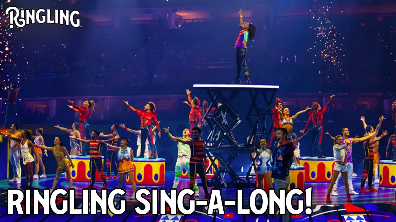 Ringling®️ Sing-A-Long! Welcome To The Show