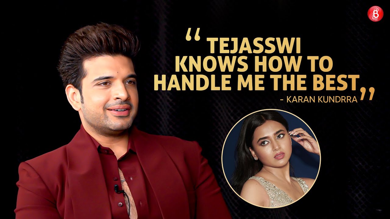 Karan Kundrra on Tejasswi Prakash, their imperfect love story, fights & past relationships