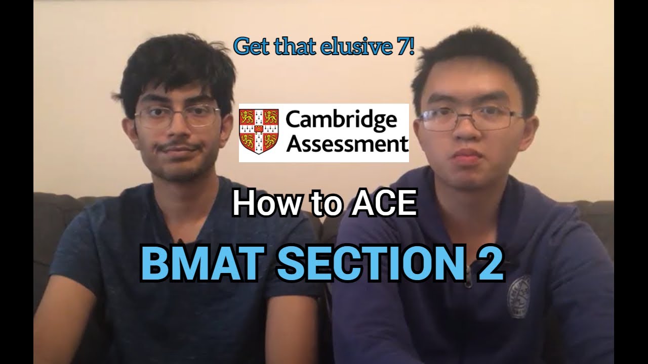 How to score 7+ in BMAT section 2!