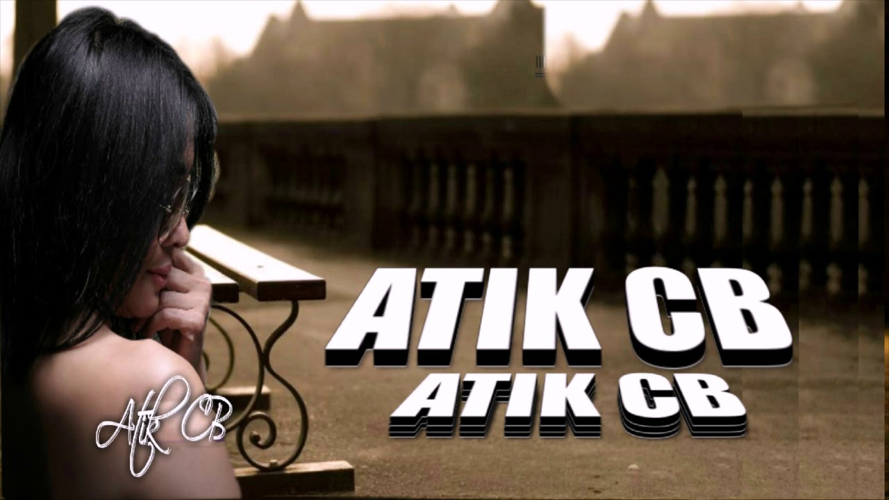 Atik Cb - Permohonan Liriks