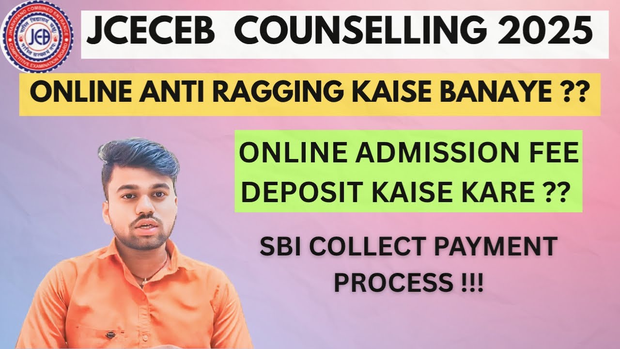 How to apply for online Anti ragging | How to deposit admission fee online | JCECE counselling 2025 