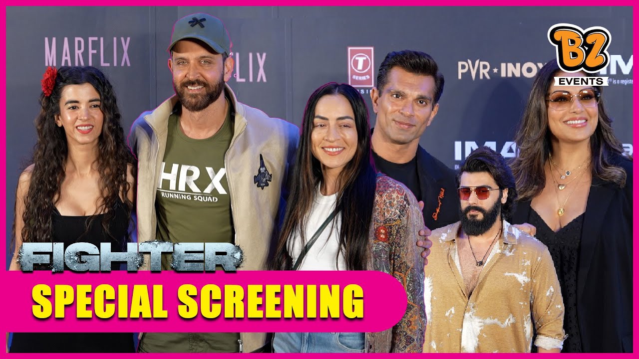 Fighter Special Screening Part -01 | Hrithik Roshan, Karan Singh Grover, Bipasha Basu, Arjun Kapoor