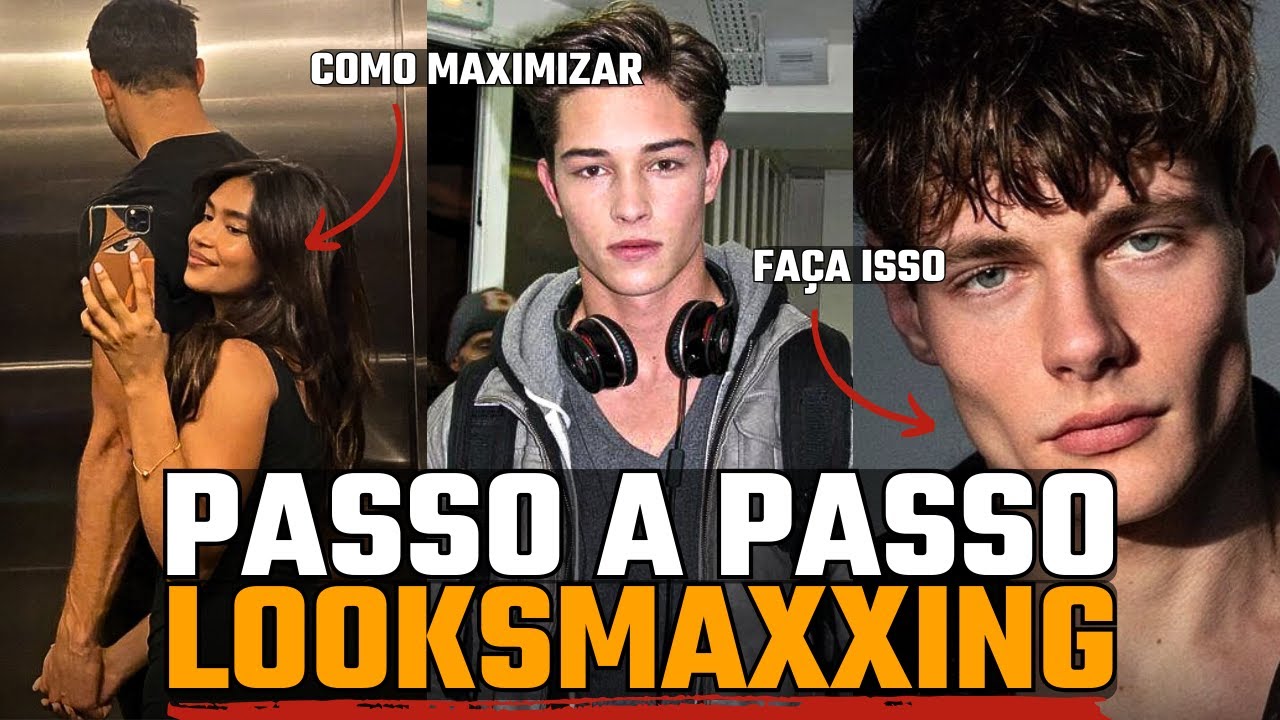COMO ZERAR O LOOKSMAXXING E FICAR MUITO BONITO | GUIA PASSO A PASSO