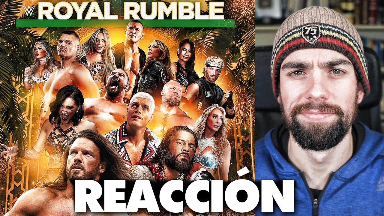 REACCIÓN a WWE Royal Rumble 2026