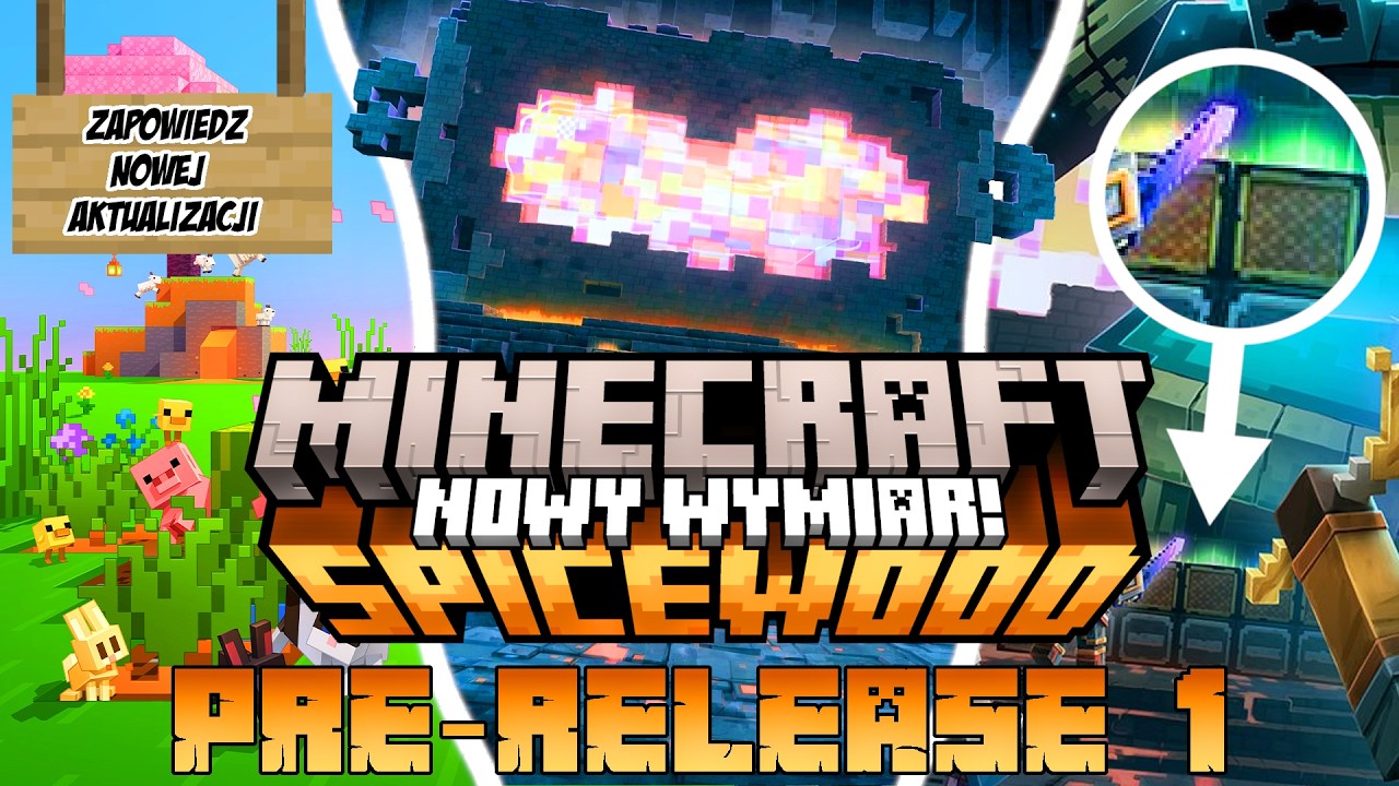 Minecraft 26.1: [Pre-1] Nowy WYMIAR NADCHODZI w Minecraft SpiceWood! Ogromne WYCIEKI!