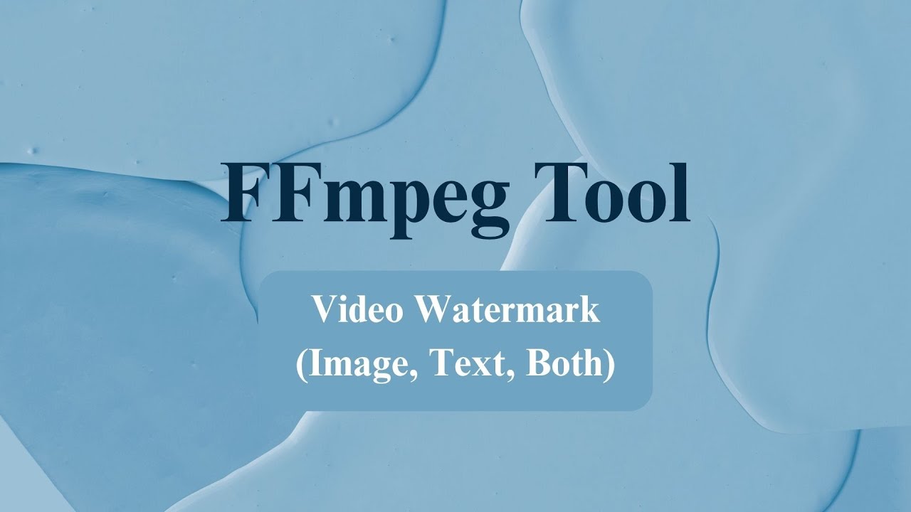 ازاي تحط علامة مائية في الفيديو؟ - Watermark on your video using FFmpeg Tool