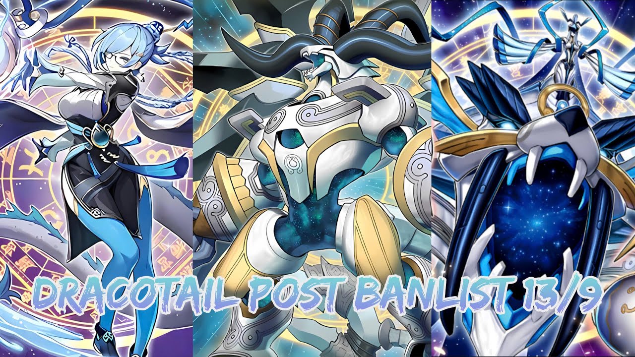 Deck profile Dragontail post hậu banlist 9/2025 🐉🐉