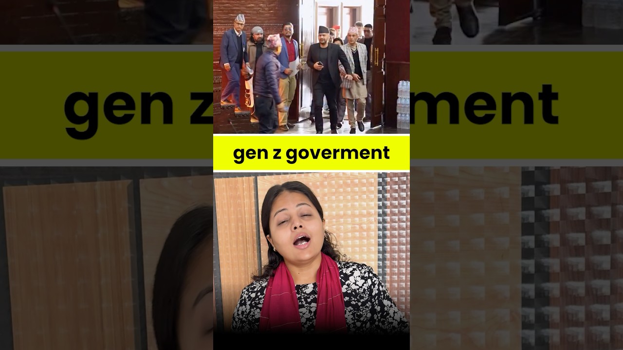 Nepal Gen Z govt #nepal #genz #trending #trend #nepalinews #news #trendingshorts #viralshorts