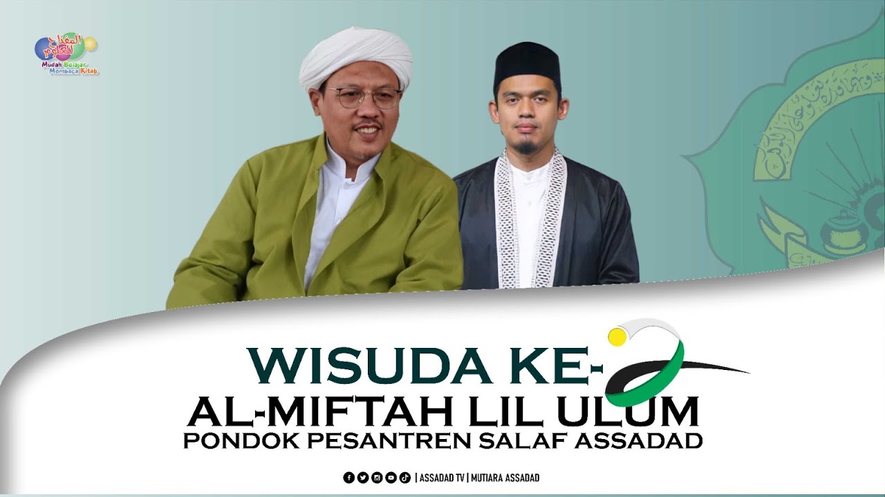 LIVE | ASSADAD TV | ACARA WISUDA KE-2 PONPES ASSADAD