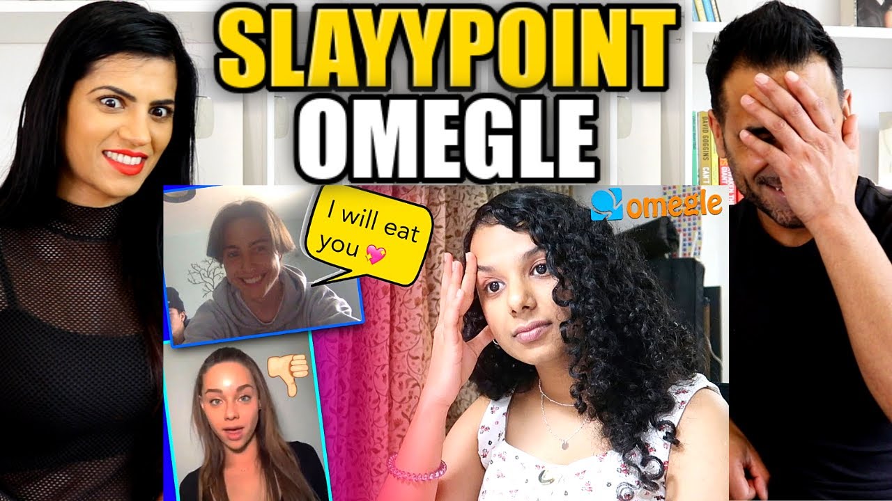 SLAYY POINT - GETTING REJECTED BY FOREIGNERS ONLINE | OMEGLE | REACTION!!
