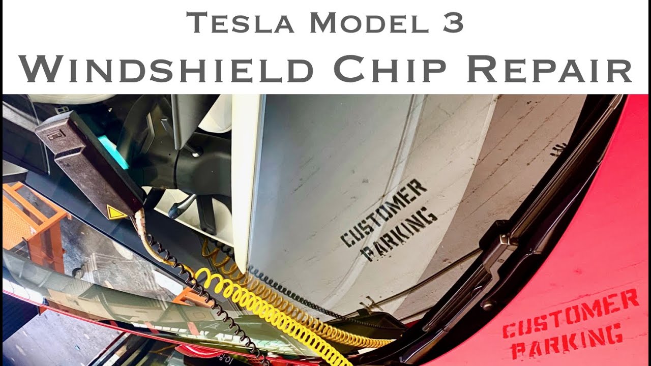 Safelite windshield repair on Tesla Model 3
