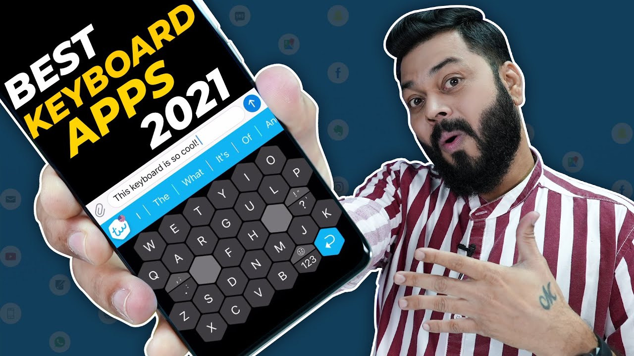 Top 5 Best Keyboard Apps You Must Try ⚡ June 2021