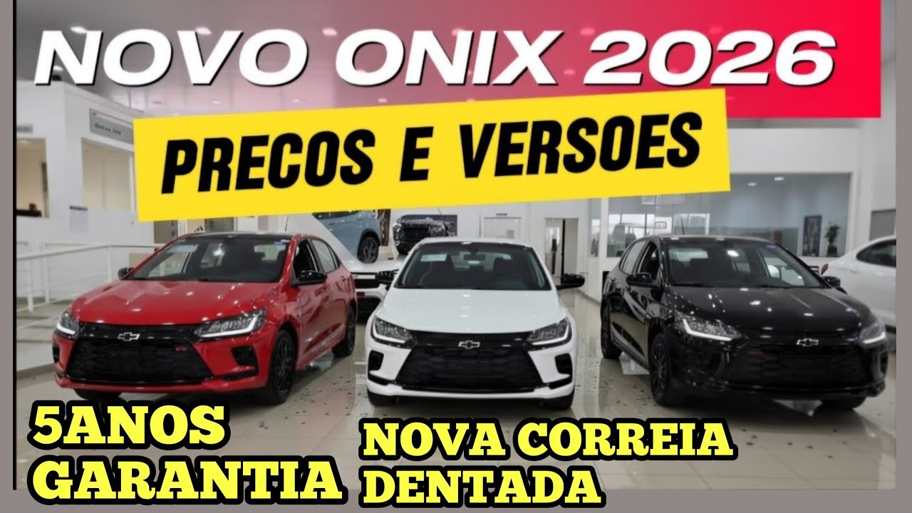PREÇOS E VERSOES NOVO ONIX 2026 ATUALIZADOS