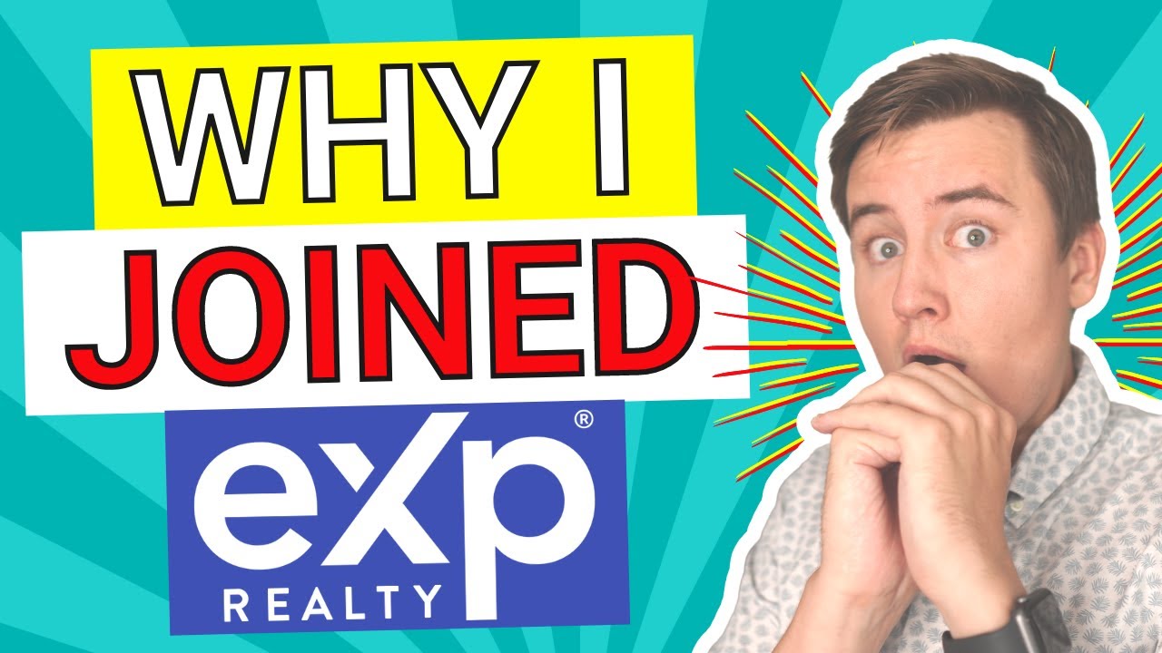 Why I Joined eXp Realty | Thinking of Joining eXp Realty?