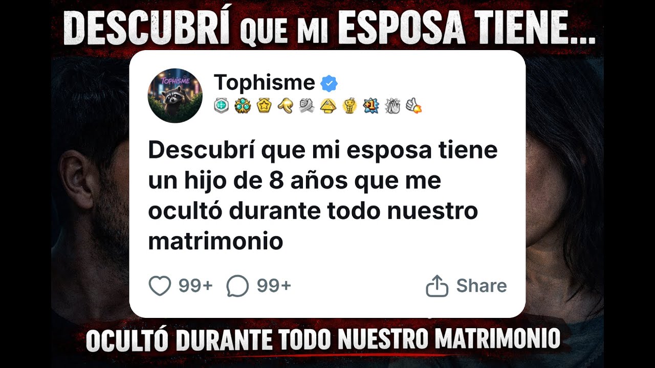 Descubrí que mi esposa tiene un hijo de 8 años que me OCULTÓ durante todo nuestro matrimonio