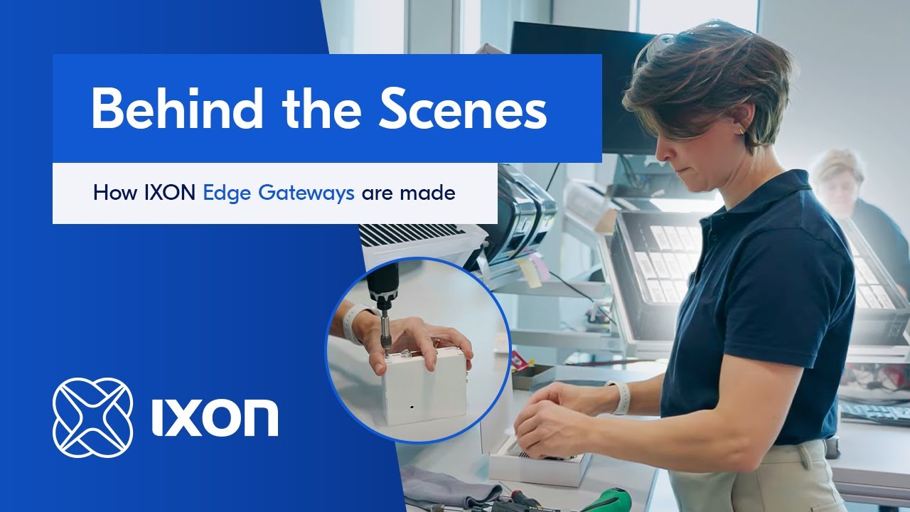 Behind the Scenes: How IXON Edge Gateways Are Made