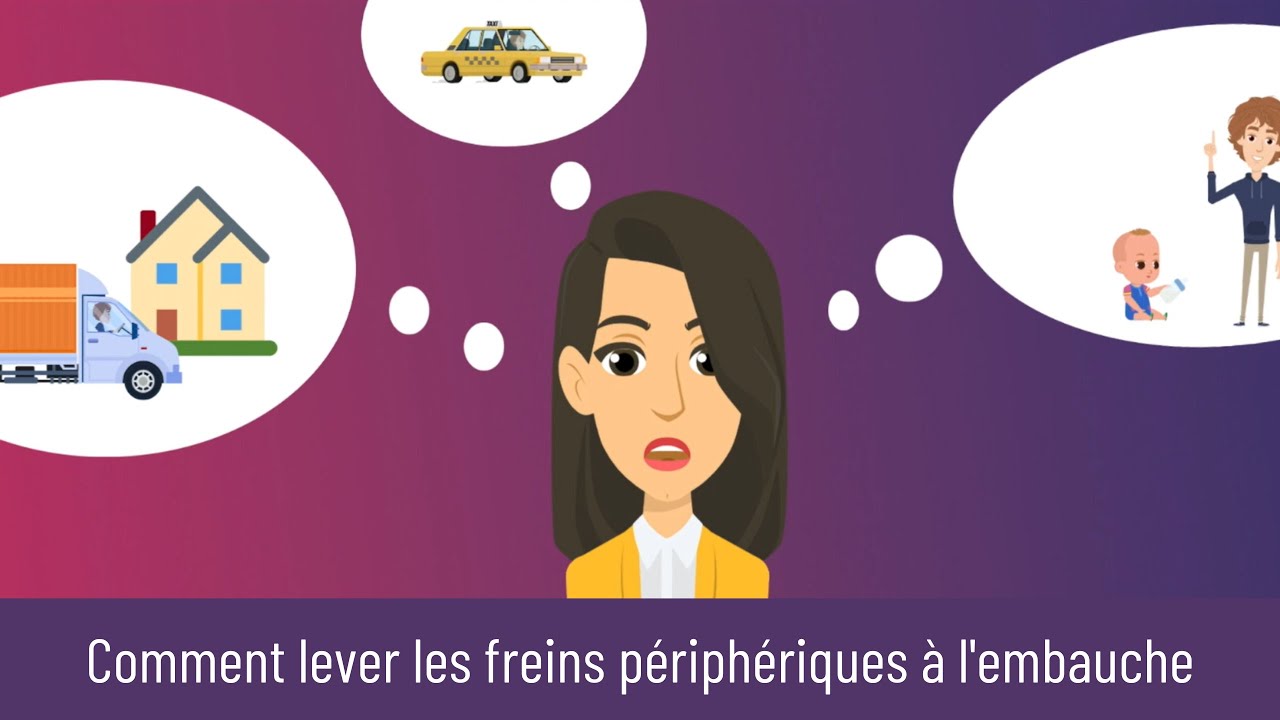 Lever les freins périphériques à l'embauche - les outils à partager aux candidats