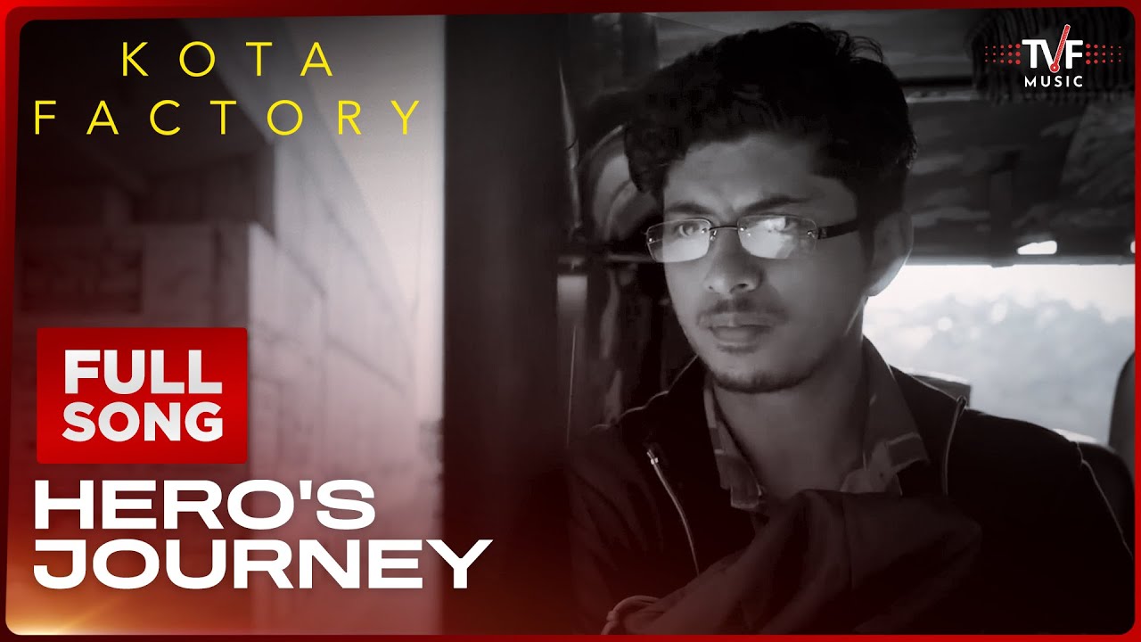 Hero's Journey | Kota Factory Season 1 | Full Song | Karthik Rao