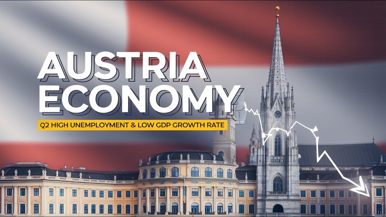 Austria Economy 2025: Q2 High Unemployment & Low GDP Growth Rate