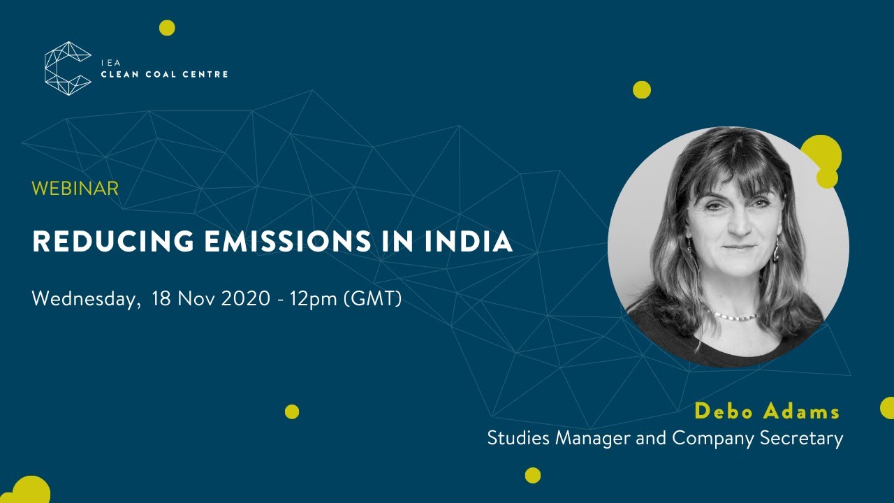 Reducing emissions in India | IEACCC Webinars