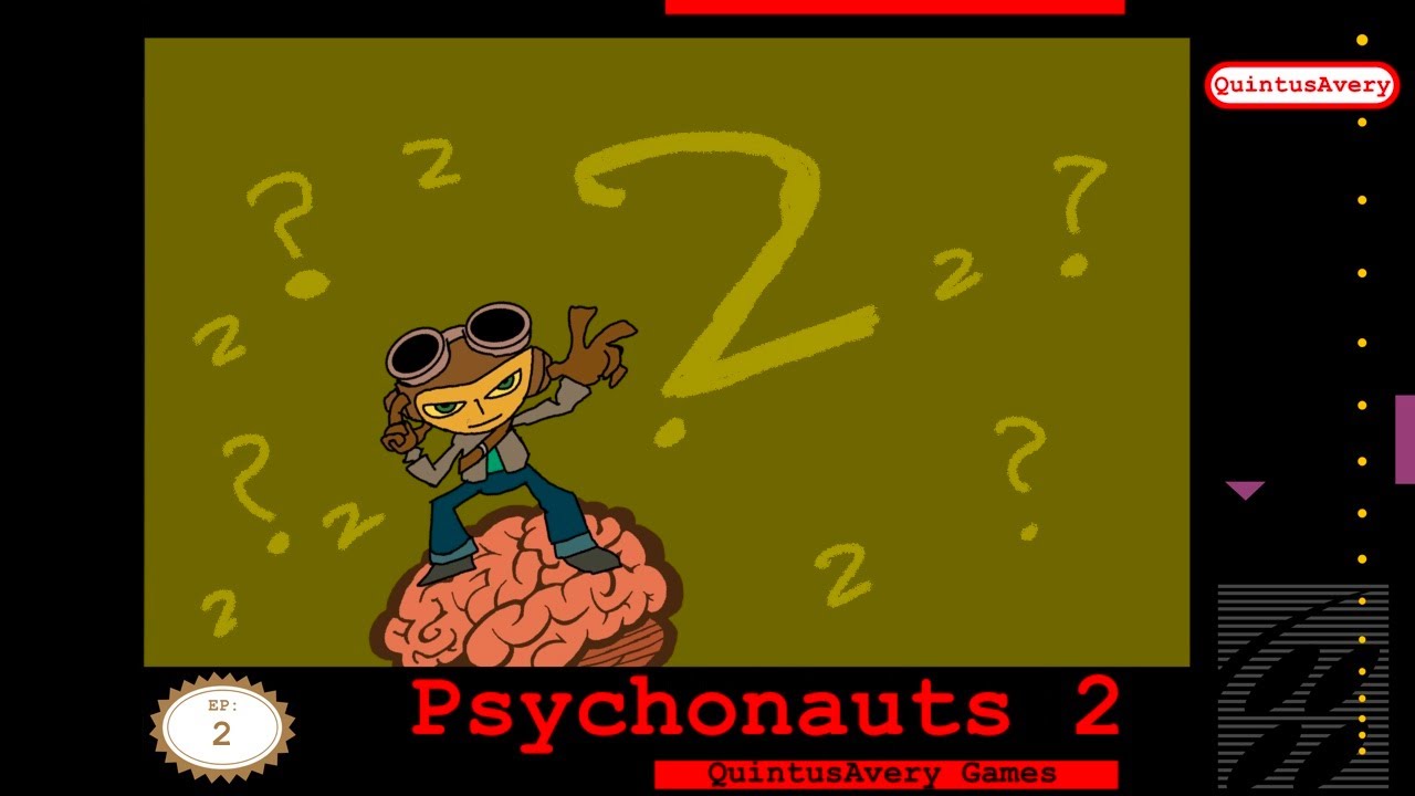 Psychonauts 2 [EP2]: Internship is NOT work
