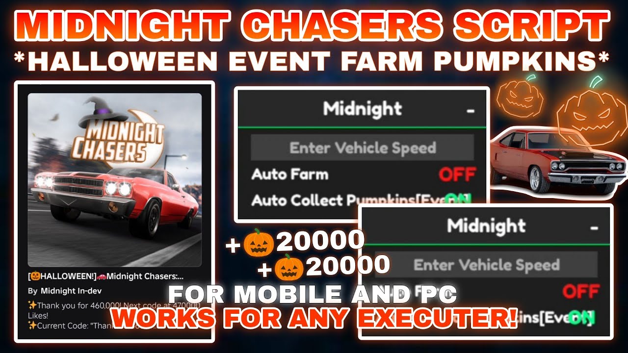 🎃Midnight Chasers: Highway Racing Script Pastebin Halloween Event | Autofarm Pumpkins | Cash Farm🕸️
