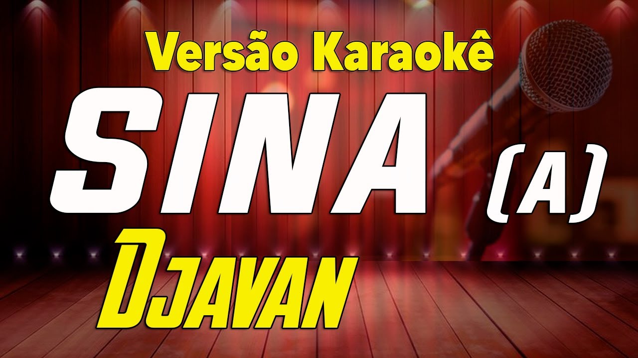 Djavan Sina Karaokê