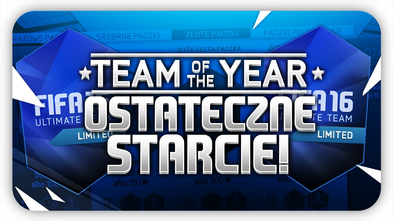 PROMOCYJNE PACZKI TOTY - OSTATECZNE STARCIE! - FIFA 16