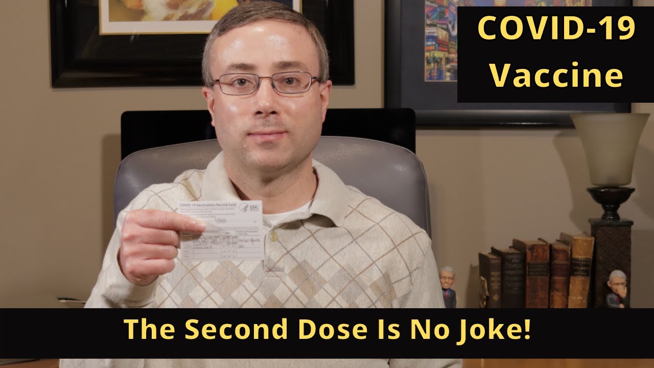 Second COVID-19 Vaccine Side Effects - Rougher Than I Expected