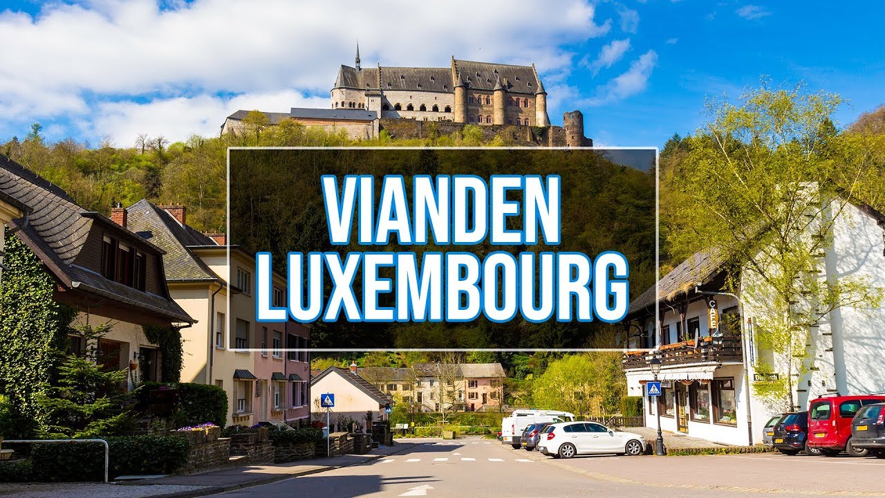 A Walk Around Vianden | Luxembourg's Best Day Trip (2017)