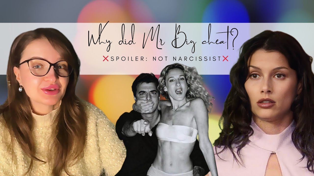 Mr. Big: Not a Narcissist, But... 