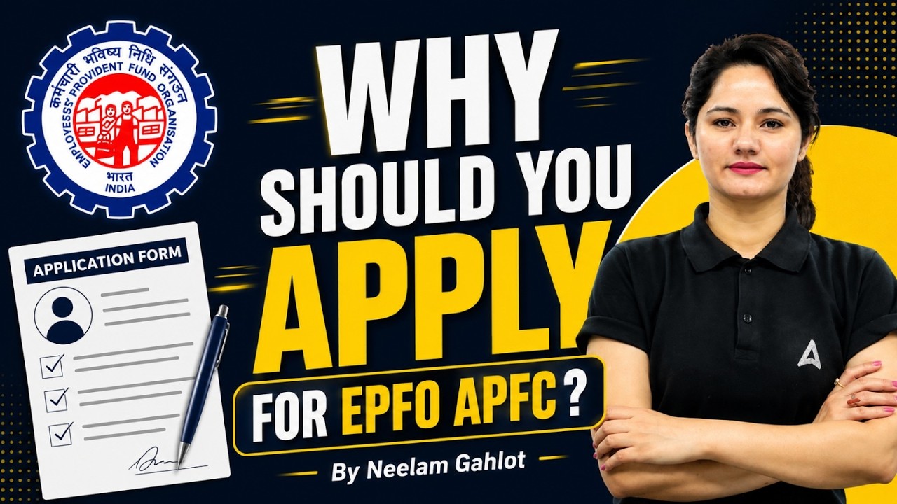 EPFO APFC Notification 2026 | Why Should You Apply for EPFO APFC 2026? | Complete Guide