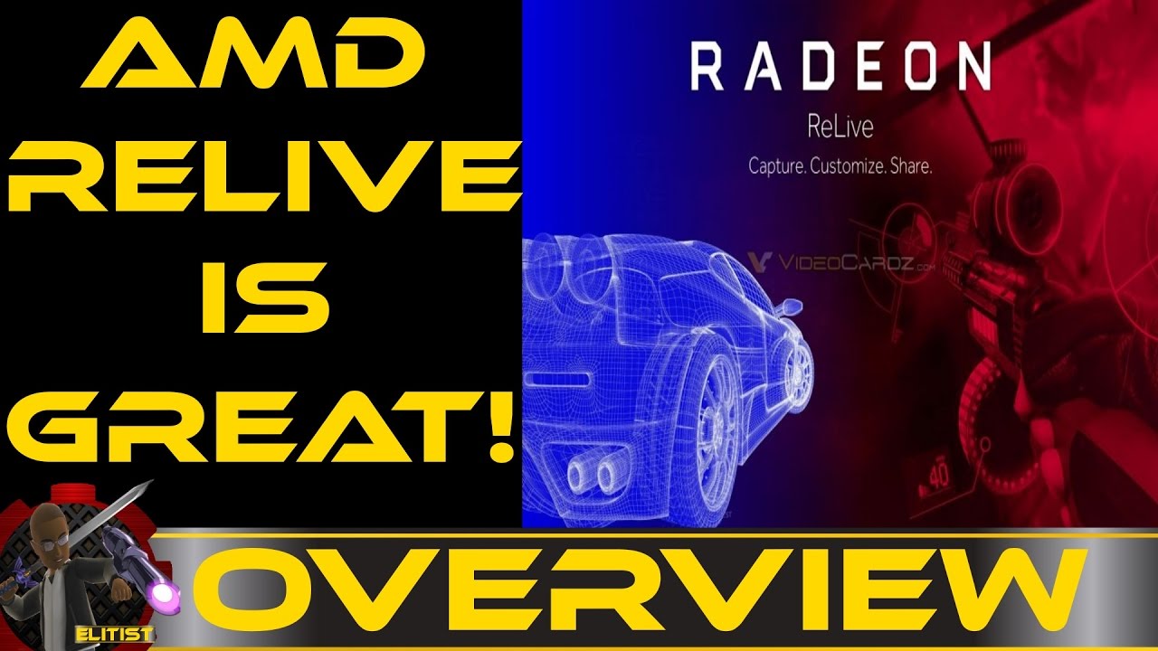 AMD ReLive, Checking it out