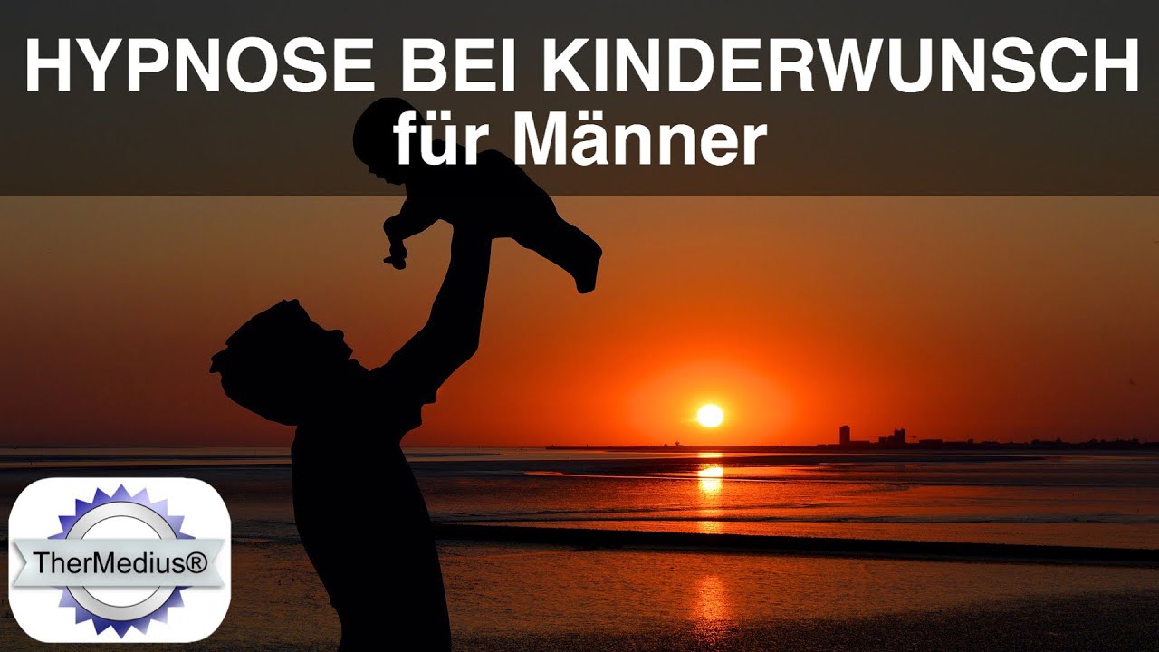 Hypnose bei Kinderwunsch - für Männer 60 Minuten