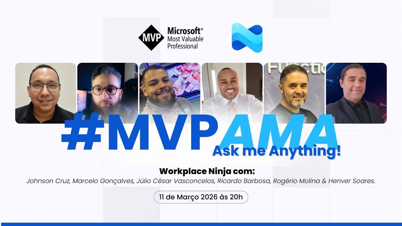 #MVPBR AMA (Ask Me Anything) - Workplace Ninja