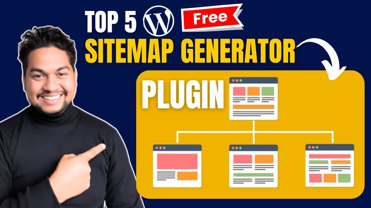 Top 5 Free Sitemap Generator Plugins for WordPress